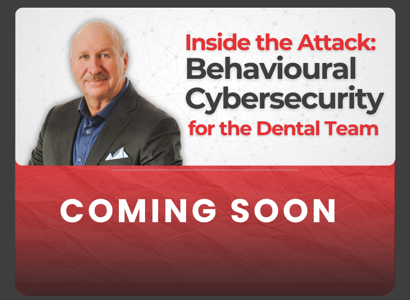 Cybersecurity For Dental Teams